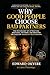 Why Good People Choose Bad Partners: The Psychology of Attraction, Emotional Patterns, and Breaking the Cycle of Unhealthy Relationships