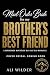 Mail-Order Bride for my Brother's Best Friend by Ali Wilder