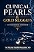 Clinical Pearls & Gold Nuggets: A 23-Year Medical Compendium