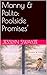 Manny & Palito: Poolside Promises'
