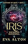 Iris: The Witch's...