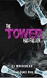 The Tower Has Fallen