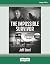The Impossible Survivor: Fr...