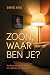Zoon, waar ben je? by Daniël Krol Zoon, waar ben je? by Daniël Krol