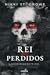 Rei dos Perdidos (Vicious Lost Boys, #1)