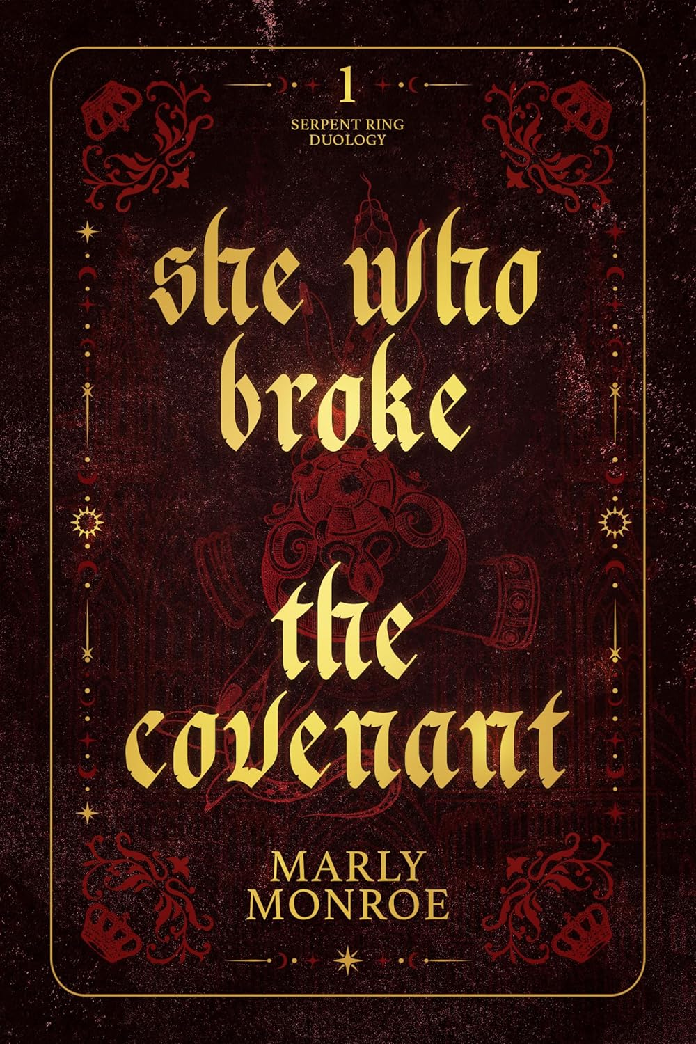 She Who Broke the Covenant (The Serpent Ring Duology #1)