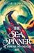 The Sea Spinner: As Espirais do Oceano (Reign of Remnants, #2)