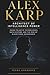 Alex Karp: Architect of Intelligence Power: Inside Palantir Technologies, Data Systems, and the Rise of Algorithmic Governance