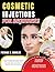 Cosmetic Injections for Beginners: The Safe & Simple Guide to Botox, Dermal Fillers, and Natural Facial Rejuvenation Step-by-Step Basics, Risks, Results, and What Every First-Timer Must Know