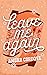 Leave Me Again (Riverbank R...