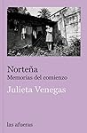 Norteña: Memorias...