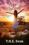 All Faux Love by T.H.E. Swan All Faux Love by T.H.E. Swan