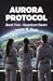 Aurora Protocol: Book Two - Quantum Dawn (Aurora Protocol, #2)