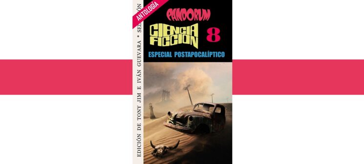 Pandorum 8: Especial Postapocalíptico