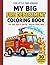 MY BIG FIRE DEPARTMENT COLORING BOOK