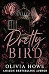 Pretty Bird