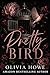 Pretty Bird