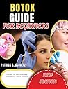 BOTOX GUIDE FOR B...