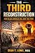 The Third Reconstruction: H...