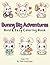 Bunny Coloring Book for Kids: Bunny Big Adventures: Bold and Easy Coloring Pages with Thick Lines and Fun Scenes for Kids Ages 3–8