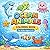 OCEAN ANIMALS COLORING BOOK: Cute, Easy Ocean Animals for Toddlers, Preschoolers, Boys and Girls Ages 3–5