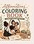 Self Love Coloring Book for Kids & Adults: Positive Affirmations Coloring Book for Stress Relief, Confidence & Mindfulness