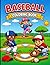Baseball Coloring Book