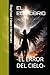 EL EQUILIBRIO: -EL ERROR DEL CIELO- (Spanish Edition)