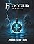 Flooded: The Readers Guide (The Amiverse Chronicles)