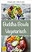 Vegetarian Buddha Bowls - Superfood in a Bowl