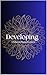 Developing : A professional development journal