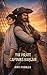The Pirate Captain's Bargain by Amy Padilla The Pirate Captain's Bargain by Amy Padilla
