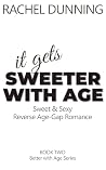 It Gets Sweeter W...