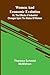 Women and economic evolution: or, The effects of industrial changes upon the status of women