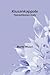 Kiusankappale: Yksinäytöksinen ilveily (Finnish Edition)