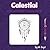 Celestial - Ink Tracing Book: Mindful tracing activity book to relax and unwind - 30 celestial inspired images to trace (Mindful Ink Tracing - A Little Bit Of Magic)