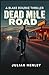 Dead Mile Road: A Blake Rourke Thriller