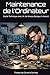 Maintenance de l'Ordinateur: Guide Technique avec I.A. du Niveau Basique à Avancé (French Edition)
