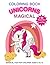 Magical Unicorns Coloring Book: A Fun and Creative Coloring Adventure for Kids Ages 3–10 (Portuguese Edition)