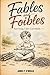 Fables and Foibles: Surviving Life's Curveballs