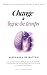 CHANGE DE LIGNE DE TEMPS: Deviens la version de toi qui a déjà tout (Manifester rapidement - loi de l'assomption - loi de l'attraction t. 9) (French Edition)