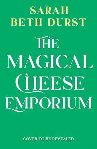 The Magical Cheese Emporium (The Spellshop Book 4)