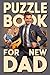 First Fathers Day Gifts: Inspiring Activity Companion for Adult Solvers (Father's Day Puzzle Book Series)