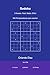 Sudoku: 3 Niveles, Fácil, Medio, Difícil; 500 Rompecabezas para resolver (Spanish Edition)