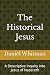 The Historical Jesus: A Des...