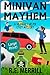 Minivan Mayhem: Large Print