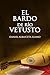 El Bardo de Río vetusto (Spanish Edition)