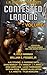 Contested Landing Volume 1 by J. R. Handley