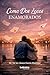Como dos locos enamorados (Spanish Edition)