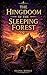 The Kingdoom of the Sleeping Forest
